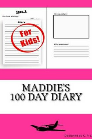 Cover of Maddie's 100 Day Diary
