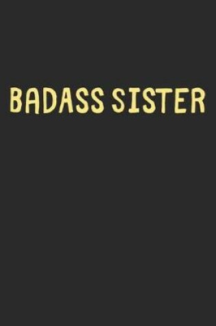 Cover of BadAss Sister