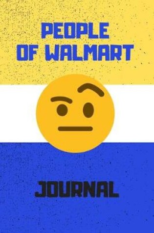 Cover of People of Walmart Notebook