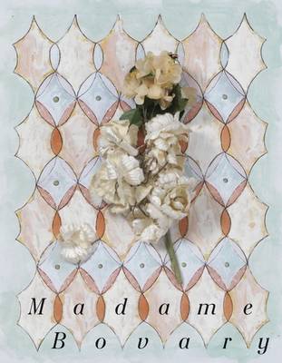 Book cover for Madame Bovary by Gustave Flaubert - Illustrated by Marc Camille Chaimowicz