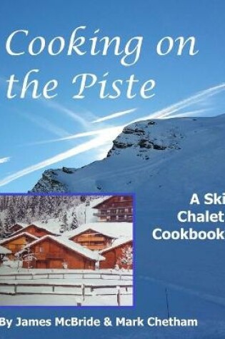 Cover of Cooking on the Piste