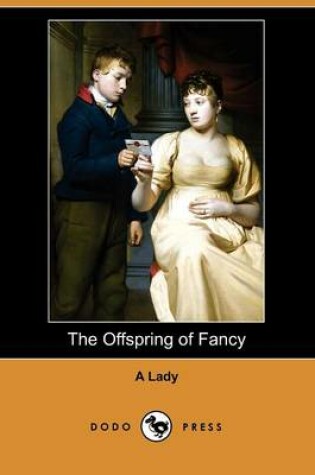 Cover of The Offspring of Fancy (Dodo Press)