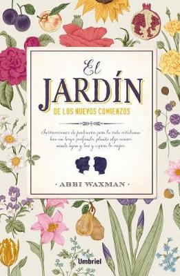 Book cover for El Jardin de Los Nuevos Comienzos