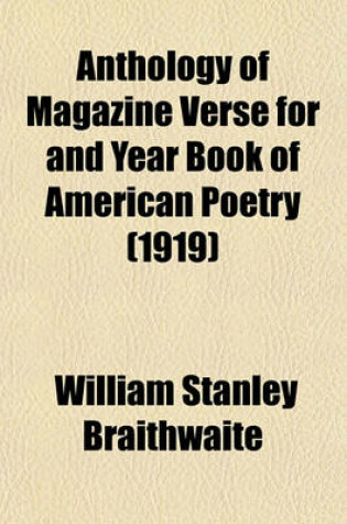 Cover of Anthology of Magazine Verse for and Year Book of American Poetry (1919)