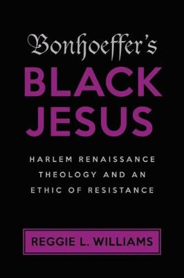 Cover of Bonhoeffer's Black Jesus