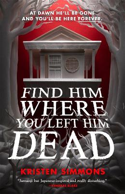 Book cover for Find Him Where You Left Him Dead