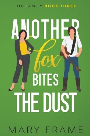 Cover of Another Fox Bites the Dust