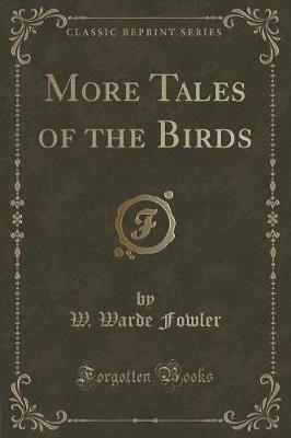 Book cover for More Tales of the Birds (Classic Reprint)