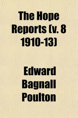 Cover of The Hope Reports (V. 8 1910-13)