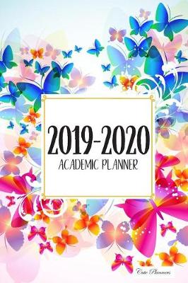 Book cover for Cute Planners 2019-2020 Academic Planner