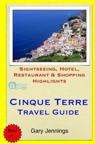 Cover of Cinque Terre Travel Guide