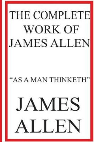 Cover of The Complete Work of James Allen