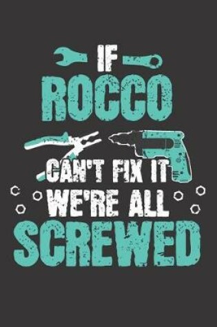 Cover of If ROCCO Can't Fix It