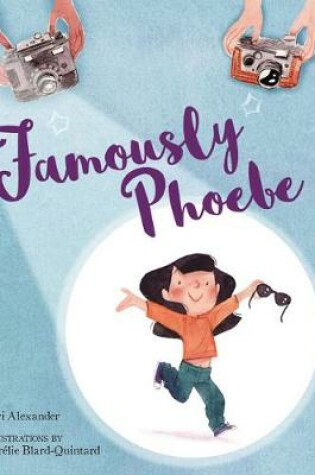 Cover of Famously Phoebe