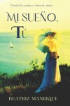 Book cover for Mi sueño, tú