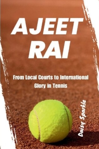 Cover of Ajeet Rai