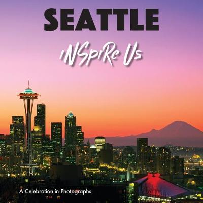 Book cover for Seattle Inspire Us