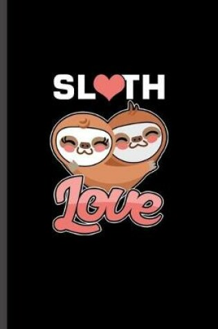 Cover of Sloth Love