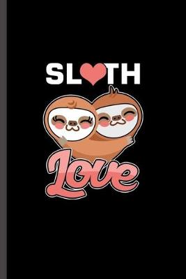 Book cover for Sloth Love