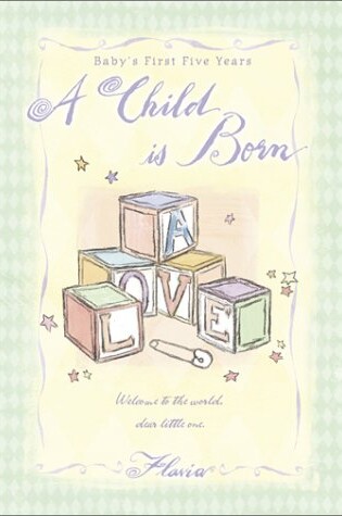 Cover of A Child is Born