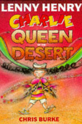 Cover of Charlie, Queen of the Desert