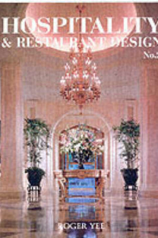 Cover of Hospitality and Restaurant Design 2