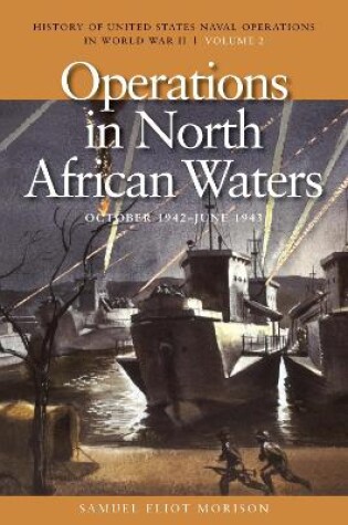 Cover of Operations in North African Waters, October 1942 - June 1943