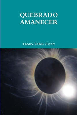 Book cover for Quebrado Amanecer