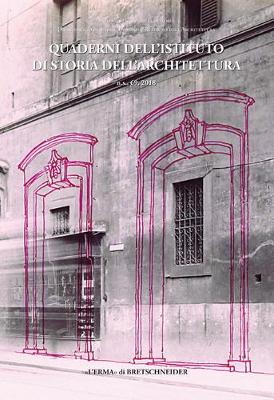 Book cover for Quaderni Dell'istituto Di Storia Dell'architettura. N.S. 69, 2018