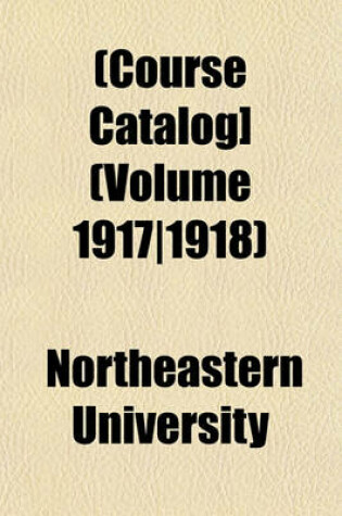 Cover of [Course Catalog] Volume 1917/1918