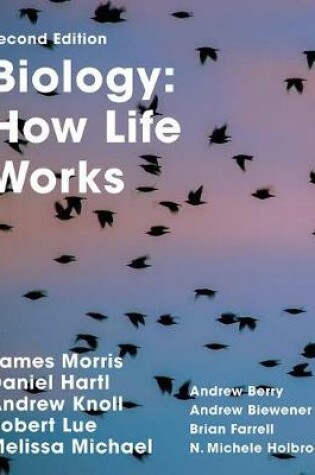 Cover of Biology: How Life Works, Volume 2