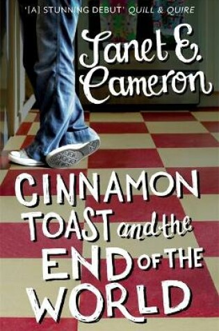 Cover of Cinnamon Toast and the End of the World