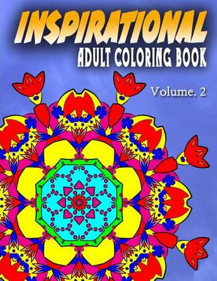 Book cover for INSPIRATIONAL ADULT COLORING BOOKS - Vol.2