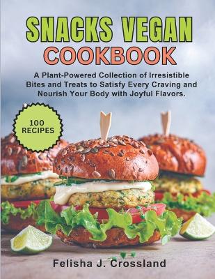 Book cover for Snacks Vegan Cookbook