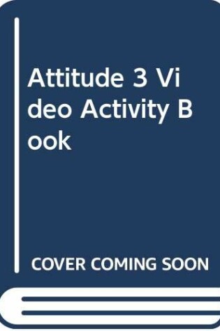 Cover of Attitude 3 Video Activity Book