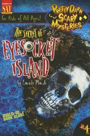 Cover of The Secret of Eyesocket Island