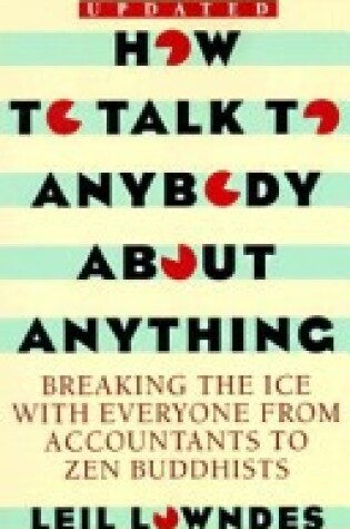 Cover of How to Talk to Anybody about Anything