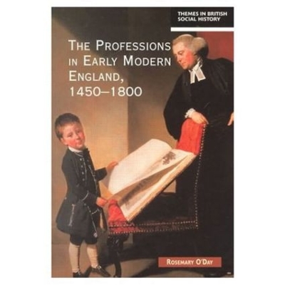 Cover of The Professions in Early Modern England, 1450-1800
