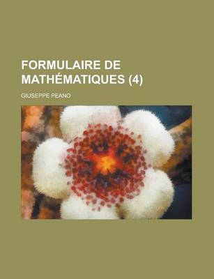 Book cover for Formulaire de Mathematiques (4 )