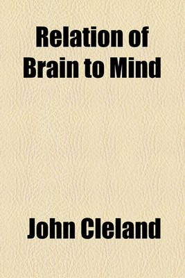 Book cover for Relation of Brain to Mind