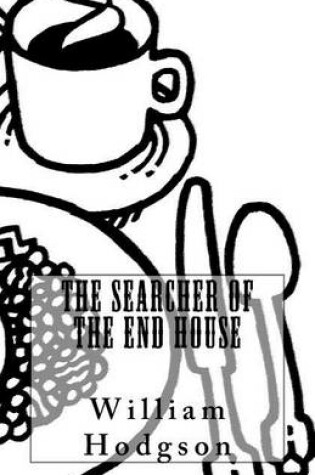Cover of The Searcher of the End House