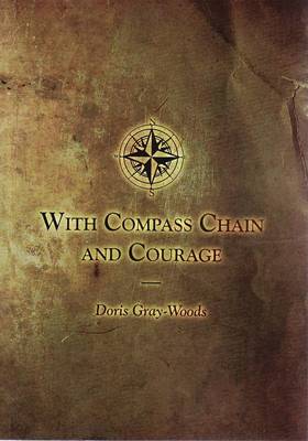 Book cover for With Compass, Chain and Courage
