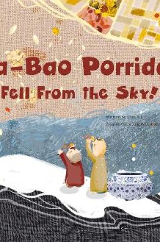 Cover of The Ba-Bao Porridge That Fell from the Sky!
