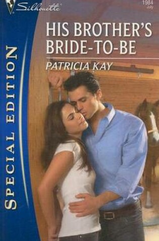 Cover of His Brother's Bride-To-Be