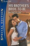 Book cover for His Brother's Bride-To-Be