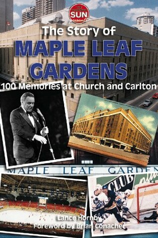 Cover of History of Maple Leaf Gardens