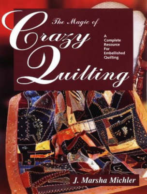 Book cover for The Magic of Crazy Quilting