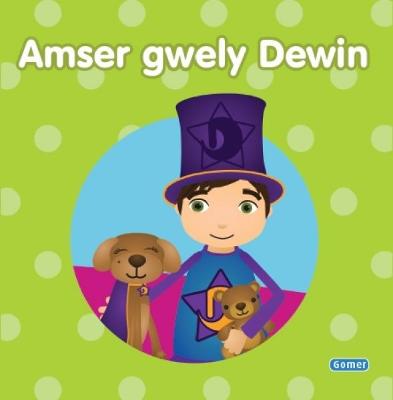 Book cover for Cyfres Llyfr Bwrdd Dewin: 1. Amser Gwely Dewin