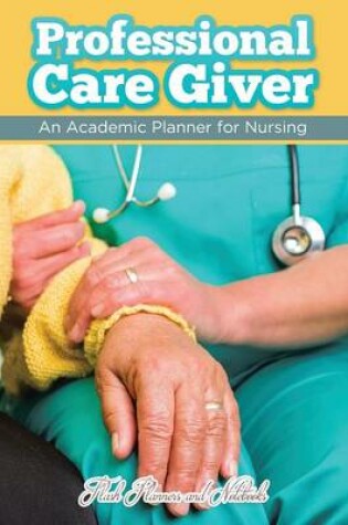 Cover of Professional Care Giver