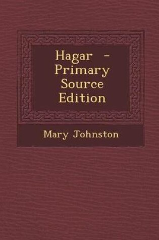 Cover of Hagar - Primary Source Edition